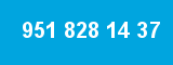 951 828 14 37 951 828 14 37